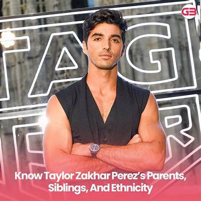 Taylor Zakhar Perez | Siblings, Parents and Ethnicity