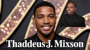 Thaddeus J Mixson Age: 10 Facts on the Actor