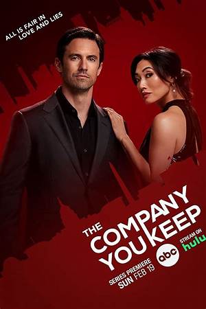 The Company You Keep Tv Series Cast Episode 1 and Recap