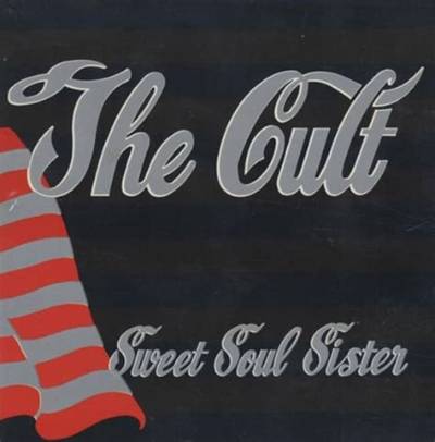 The Cult’s Sweet Soul Sister Lyrics