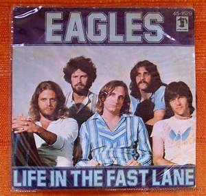 The Eagles’s Life in the Fast Lane Lyrics