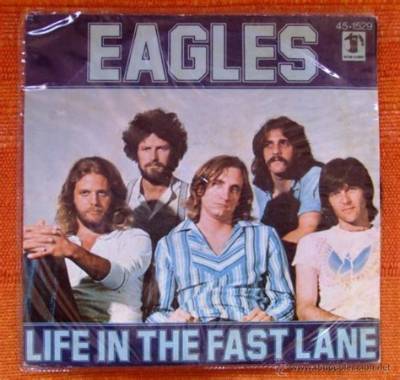 The Eagles’s Life in the Fast Lane Lyrics