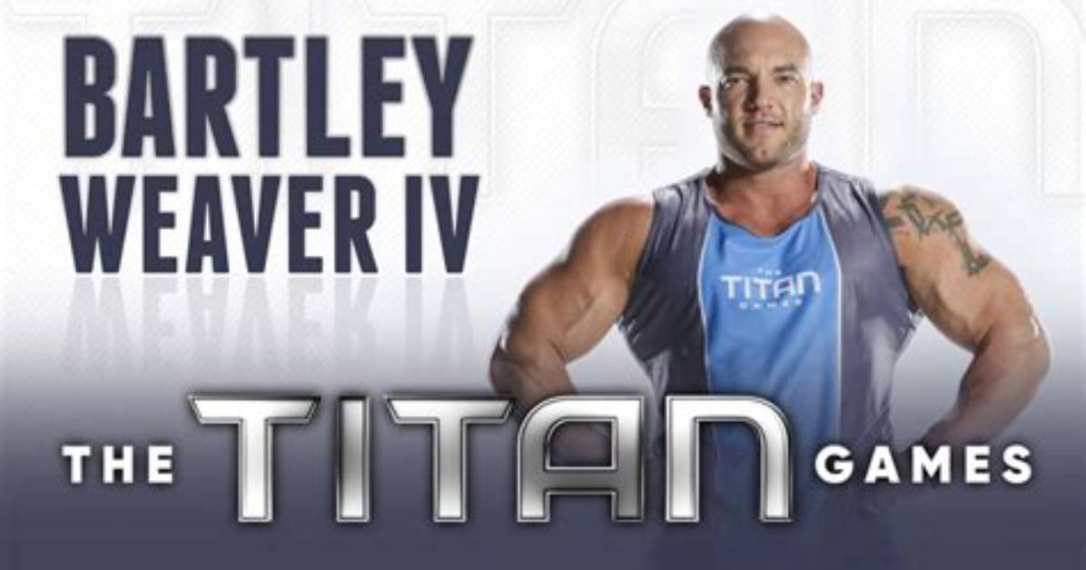 Titan Games: Bartley Weaver Wiki Age, Biography, Weight, Girlfriend, Instagram