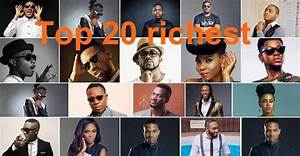 Top 20 Richest Musicians in Nigeria and Their Net Worth
