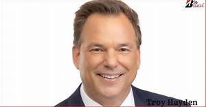 Troy Hayden Age, How Old Is Troy Hayden? Salary, Net Worth, Family, Wife