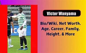 Victor Wanyama: Dating, Net Worth, Tattoos, Smoking & Body Facts