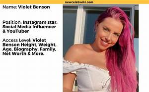 Violet Benson Height, Weight, Net Worth, Age, Birthday, Wikipedia, Who, Nationality, Biography