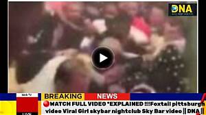 Watch: Foxtail Pittsburgh Viral Video, Skybar Nightclub on Reddit, Twitter