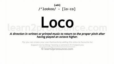 What Does Loco Mean in Slang