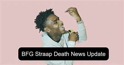 What Is Bfg Straap Net Worth? 10 Facts to Know About the Rapper