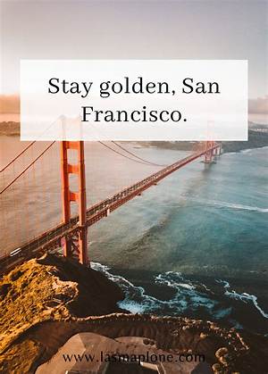 What Is San Francisco Slogan