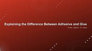 What Is the Difference Between Glue and Fevicol