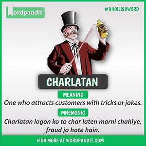What Is the Full Meaning of Charlatan