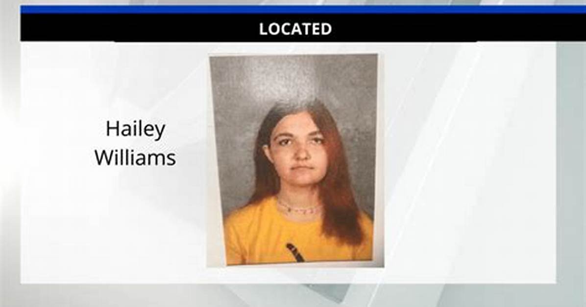 Where Was Hailey Williams Found? Missing Grand Island Teen Located After Being Lured Away from Home