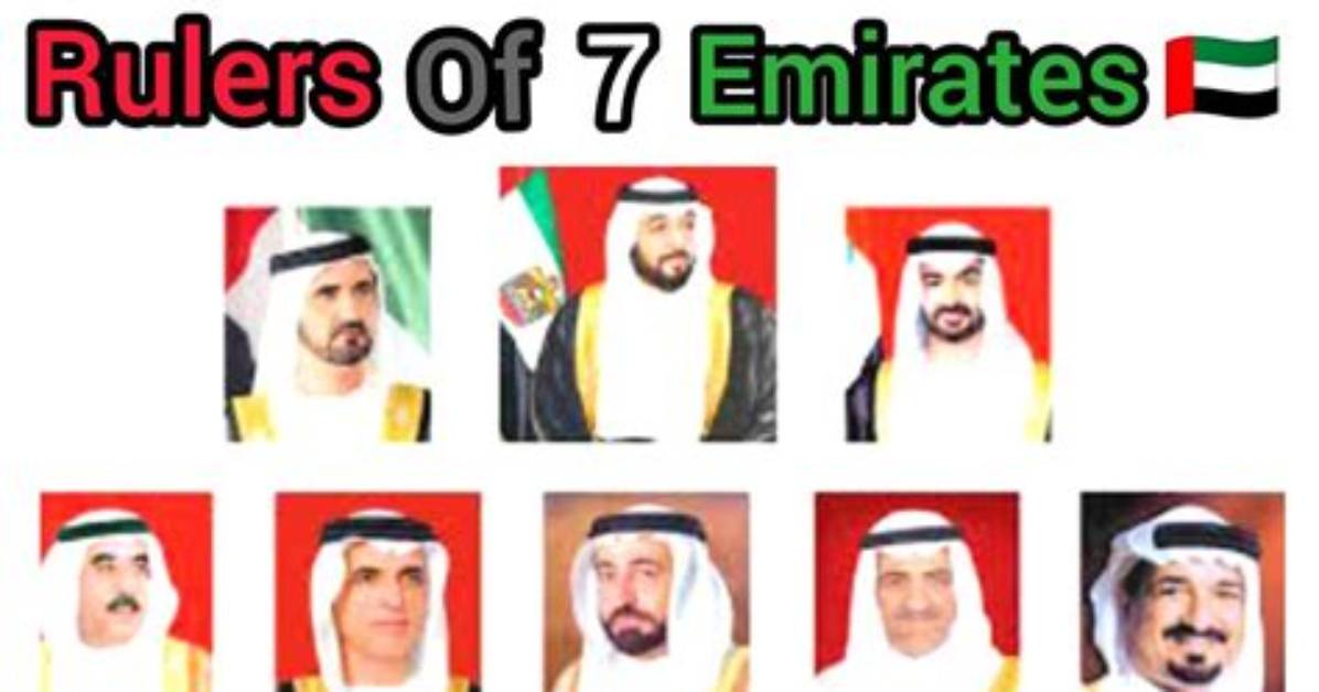 Who Are the 7 Rulers of Uae?