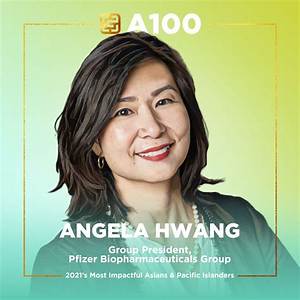 Who Is Angela Hwang? Everything About the Group President of Pfizer