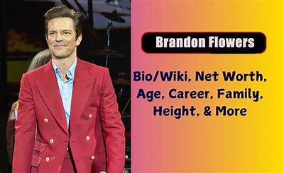 Who Is Brandon Flowers – Bio, Age, Height, Wife, Family of the Singer