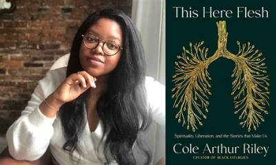 Who Is Cole Arthur Riley? All There Is to Know About the Author of This Here Flesh