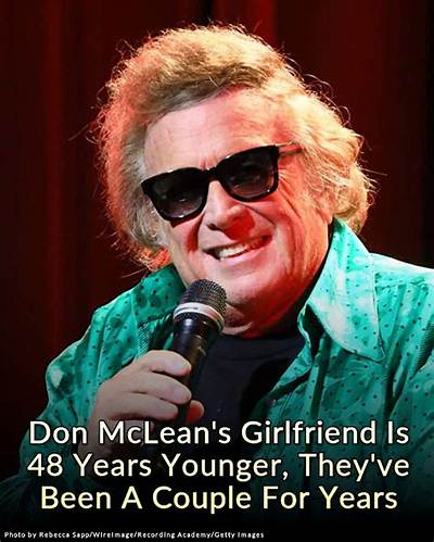 Who Is Don Mclean’s 48 Year's Younger Girlfriend Paris Dylan?