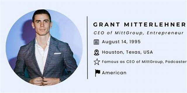 Who Is Grant Mitterlehner? Details to Know About the Ceo of Mittgroup