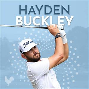 Who Is Hayden Buckley Golf Player? Everything to Learn About