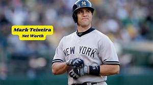Who Is Mark Teixeira? See Net-Worth, Quote, Awards, Fact, Wiki