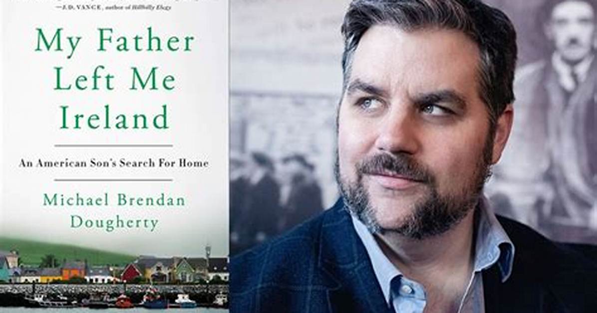 Who Is Michael Brendan Dougherty? Everything to Know