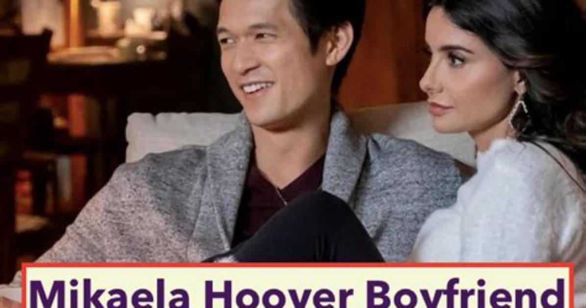 Who Is Mikaela Hoover’s Boyfriend? Everything to Know About the Partner of the Actress