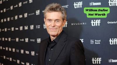 Willem Dafoe Net Worth, Income, Salary, Earnings, Biography