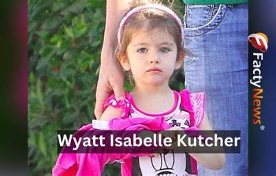 Wyatt Isabelle Kutcher Age, Wiki, Biography, , Height, Boyfriend, Instagram
