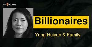 Yang Huiyan’s Biography, Net Worth, Fact, Career, Awards and Life Story